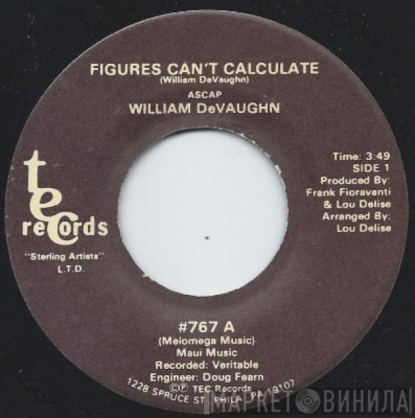 William DeVaughn - Figures Can't Calculate