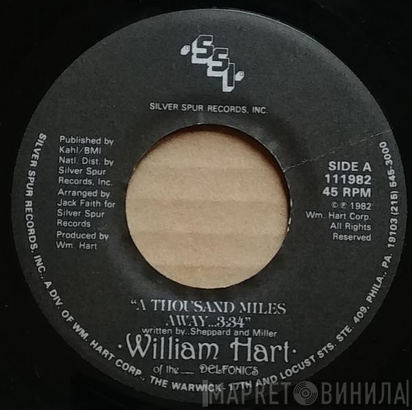 William Hart - A Thousand Miles Away / My Words Fell In Love With Music