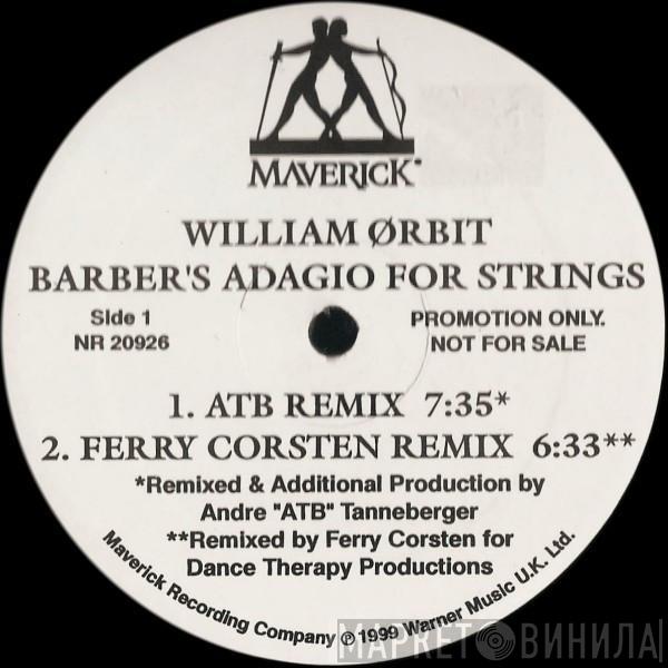  William Orbit  - Barber's Adagio For Strings