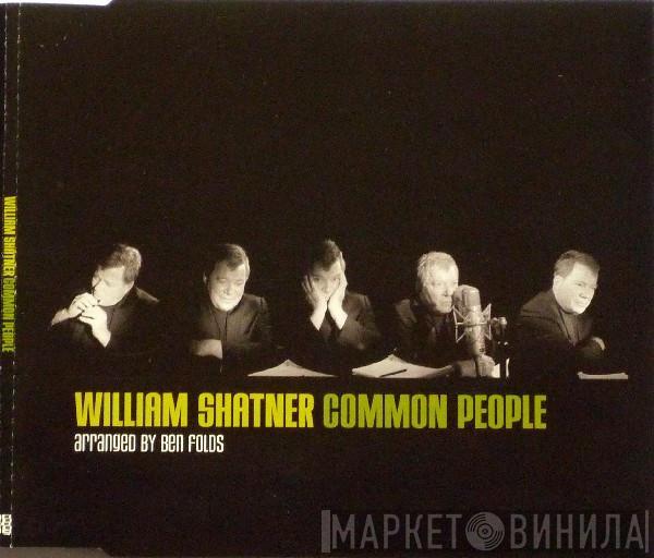 William Shatner - Common People