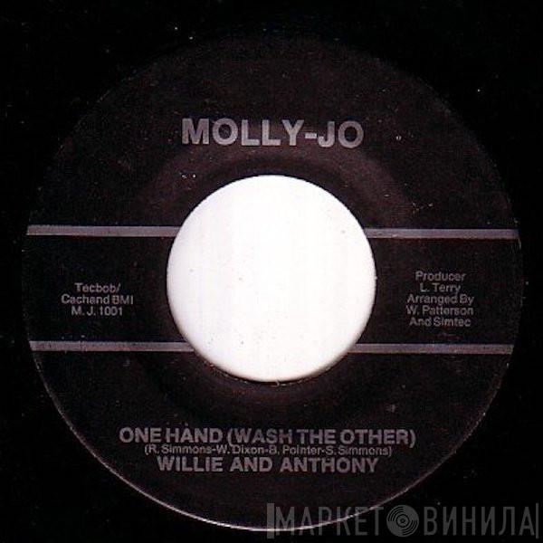 Willie & Anthony - One Hand (Wash The Other) / Selfish Lover