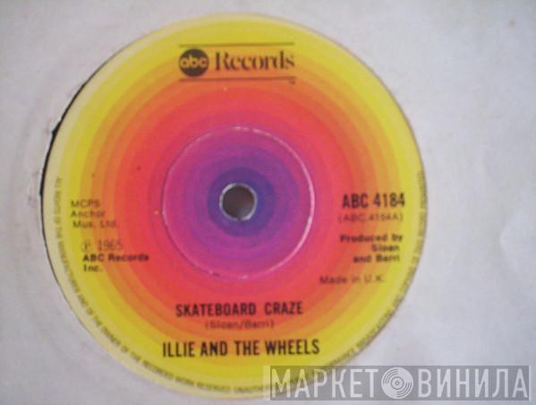 Willie & The Wheels - Skateboard Craze/Do What You Did