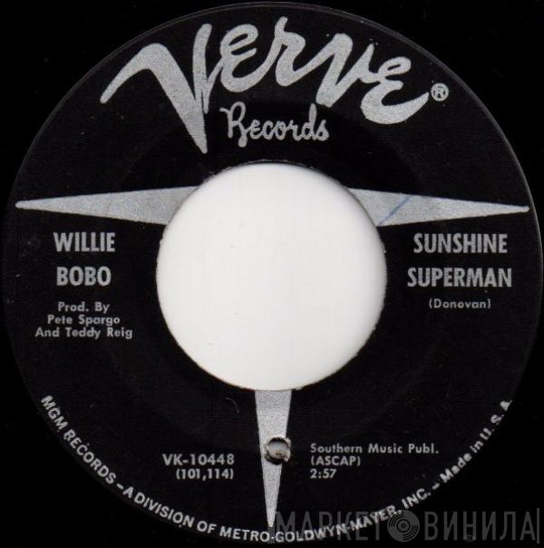 Willie Bobo - Sunshine Superman / Sockit To Me