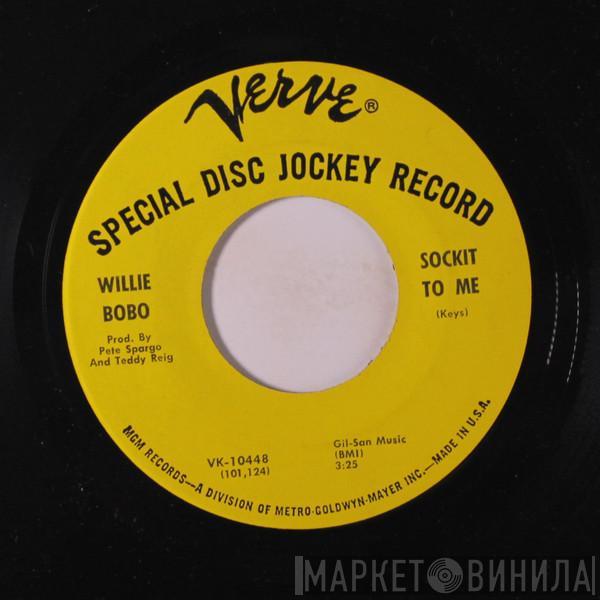 Willie Bobo - Sunshine Superman / Sockit To Me