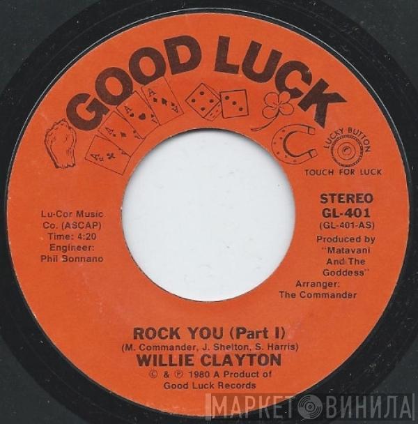 Willie Clayton - Rock You