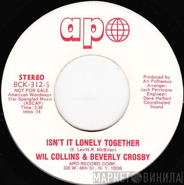 Willie Collins, Beverly Crosby - Isn't It Lonely Together