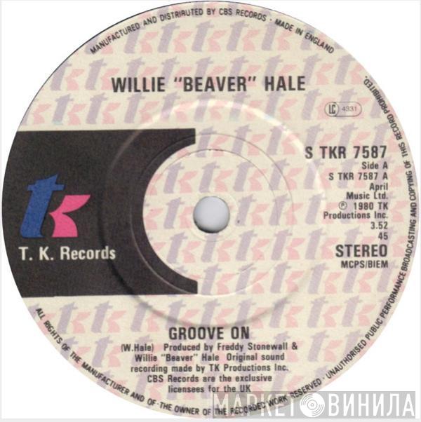 Willie Hale - Groove On