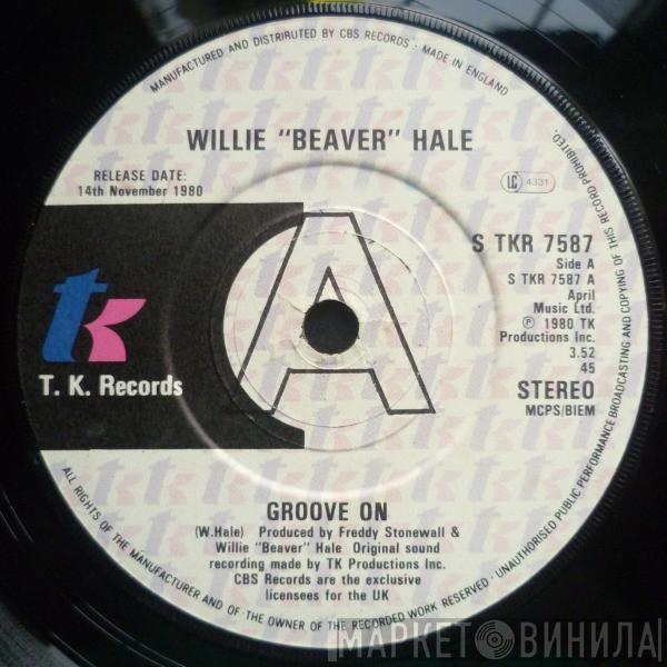 Willie Hale - Groove On