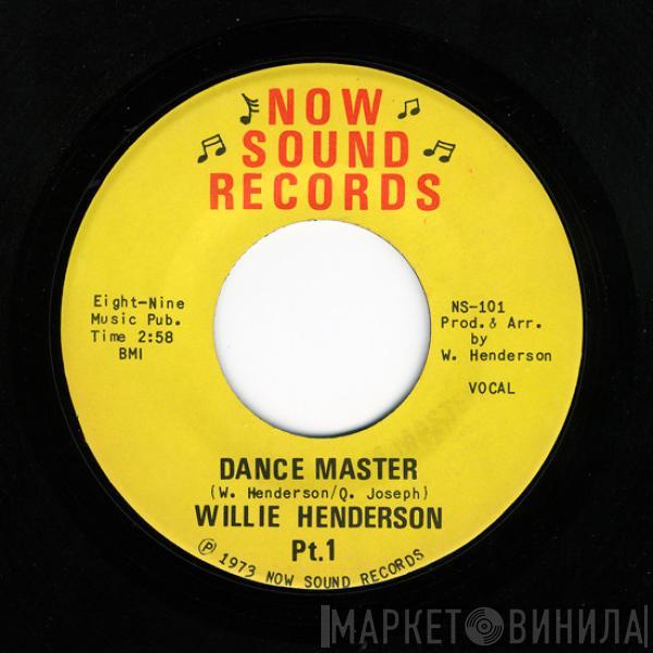  Willie Henderson  - Dance Master