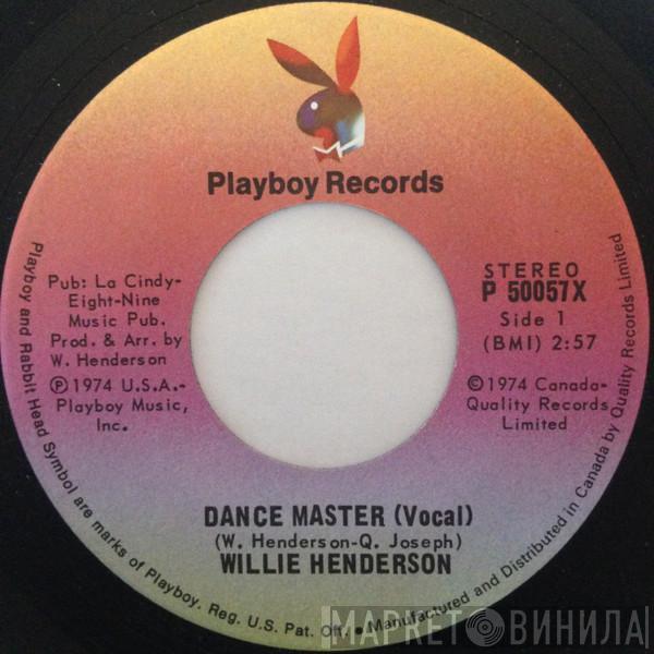  Willie Henderson  - Dance Master