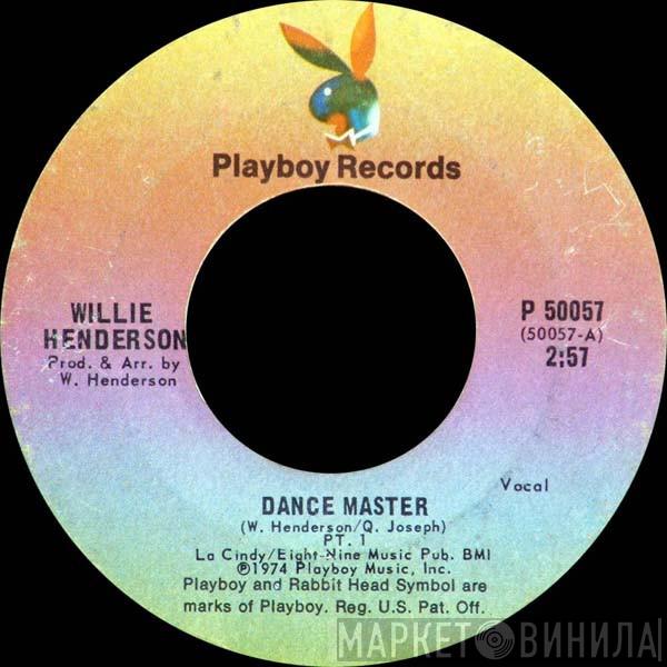 Willie Henderson - Dance Master