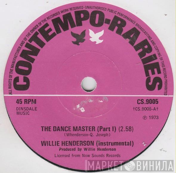 Willie Henderson - The Dance Master