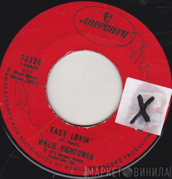 Willie Hightower - Easy Lovin'