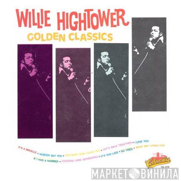 Willie Hightower - Golden Classics