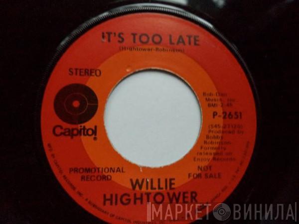 Willie Hightower - If I Had A Hammer