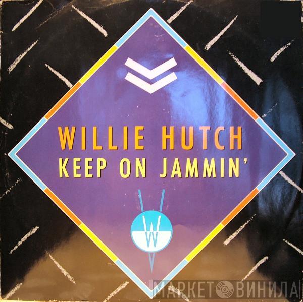 Willie Hutch - Keep On Jammin'