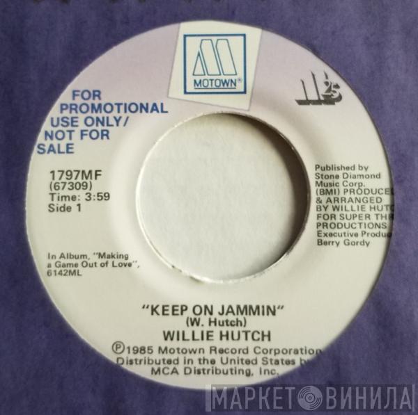 Willie Hutch - Keep On Jammin'
