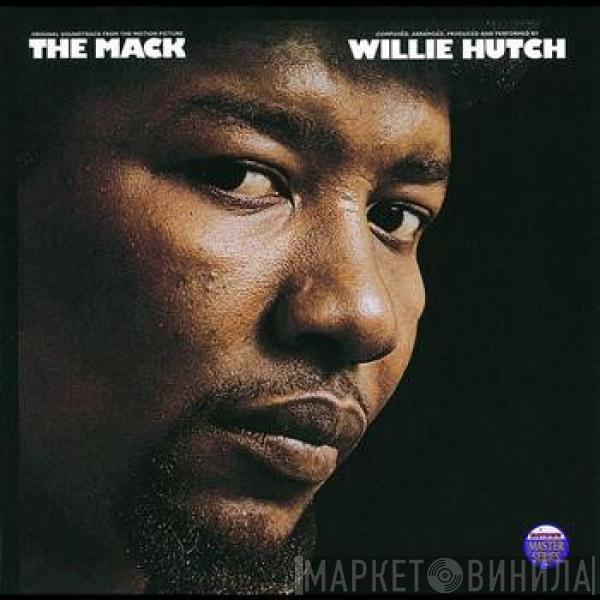  Willie Hutch  - The Mack - Original Motion Picture Soundtrack