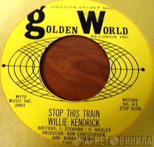 Willie Kendrick - Stop This Train / Fine As Wine