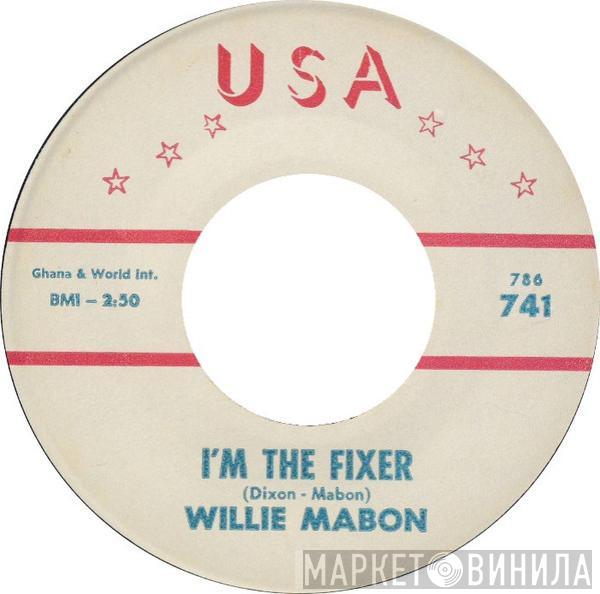 Willie Mabon - I'm The Fixer / Too Hot To Handle