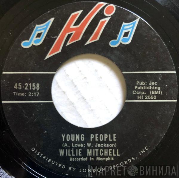 Willie Mitchell - Young People