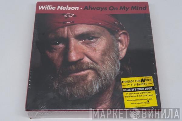  Willie Nelson  - Always On My Mind / The Party's Over