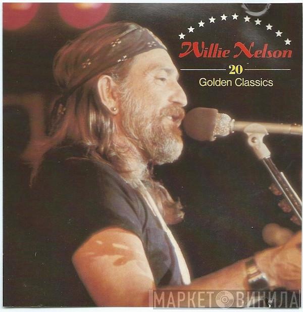 Willie Nelson - 20 Golden Classics