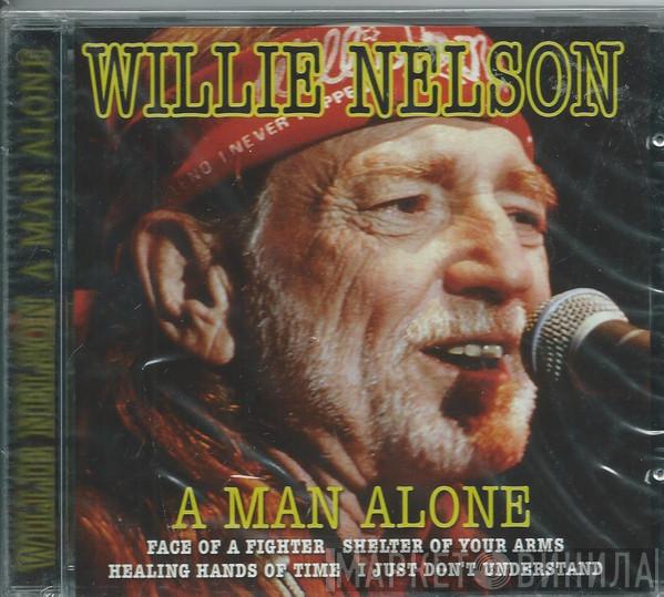 Willie Nelson - A Man Alone