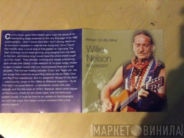 Willie Nelson - Always On My Mind - In Concert