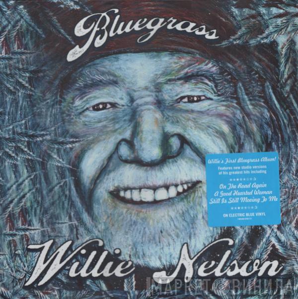 Willie Nelson  - Bluegrass
