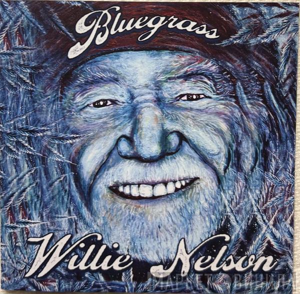  Willie Nelson  - Bluegrass