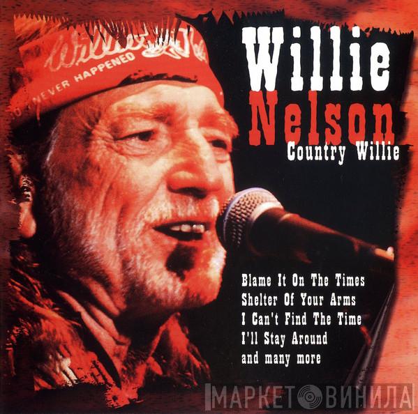 Willie Nelson - Country Willie