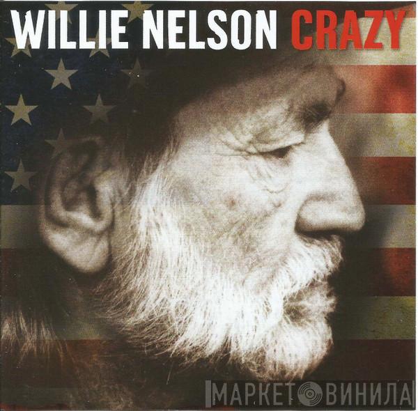 Willie Nelson - Crazy