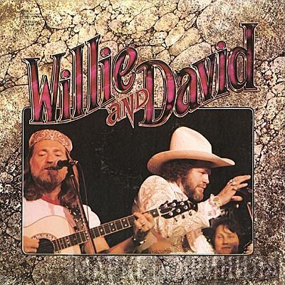Willie Nelson, David Allan Coe - Willie And David
