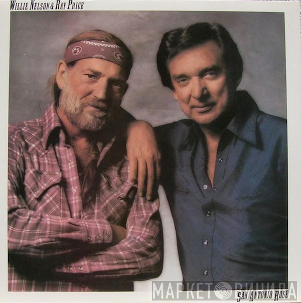 Willie Nelson, Ray Price - San Antonio Rose