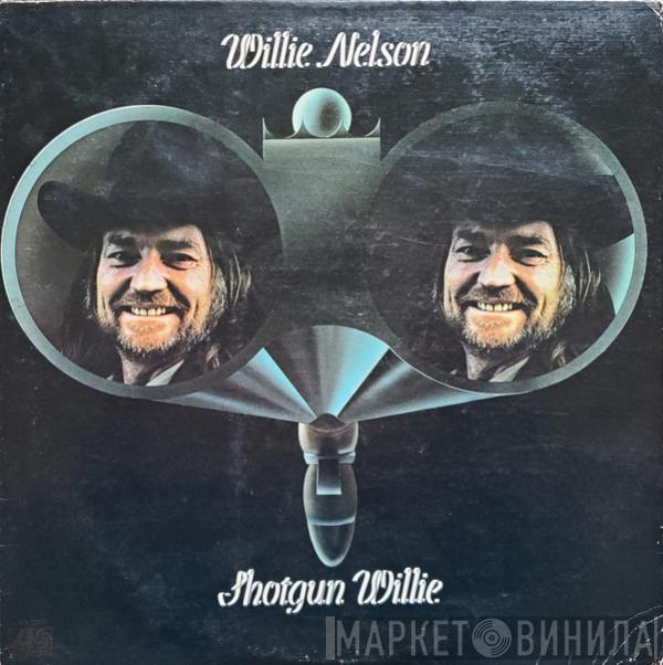  Willie Nelson  - Shotgun Willie