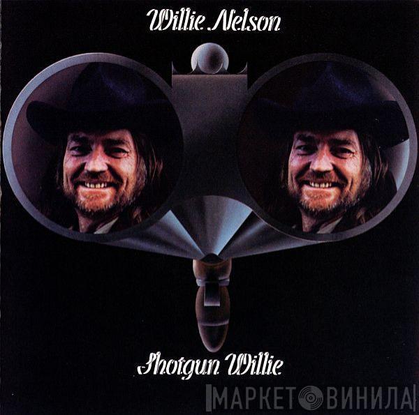  Willie Nelson  - Shotgun Willie