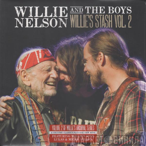 Willie Nelson, The Boys  - Willie's Stash Vol. 2