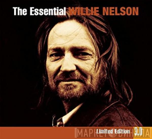  Willie Nelson  - The Essential Willie Nelson