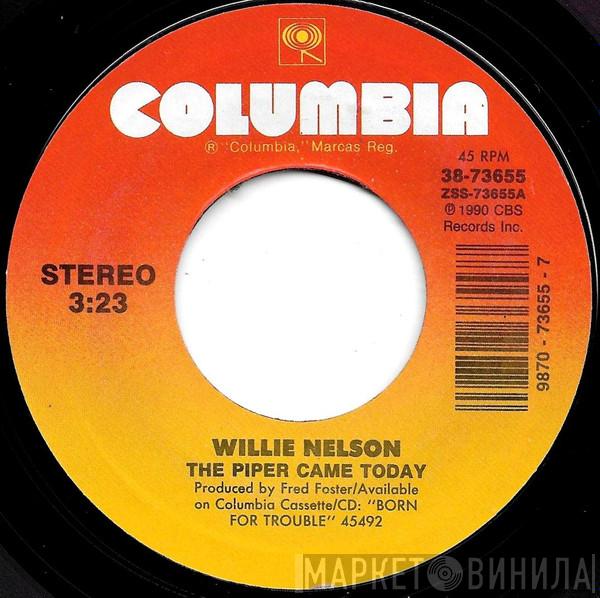 Willie Nelson - The Piper Came Today