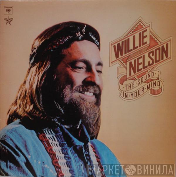  Willie Nelson  - The Sound In Your Mind