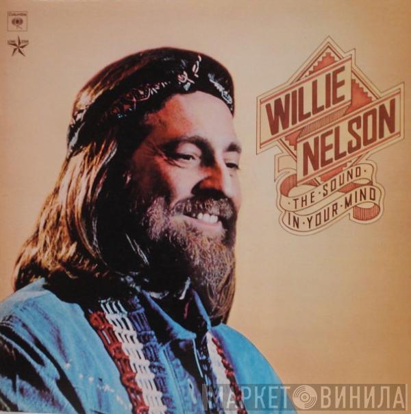  Willie Nelson  - The Sound In Your Mind