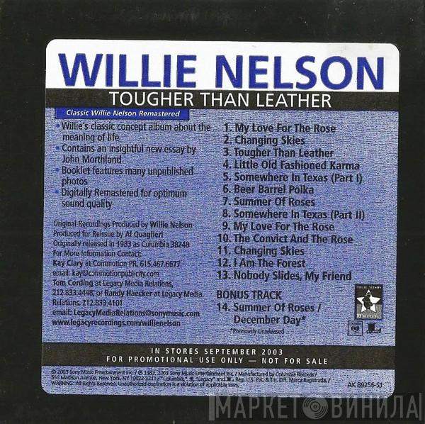  Willie Nelson  - Tougher Than Leather