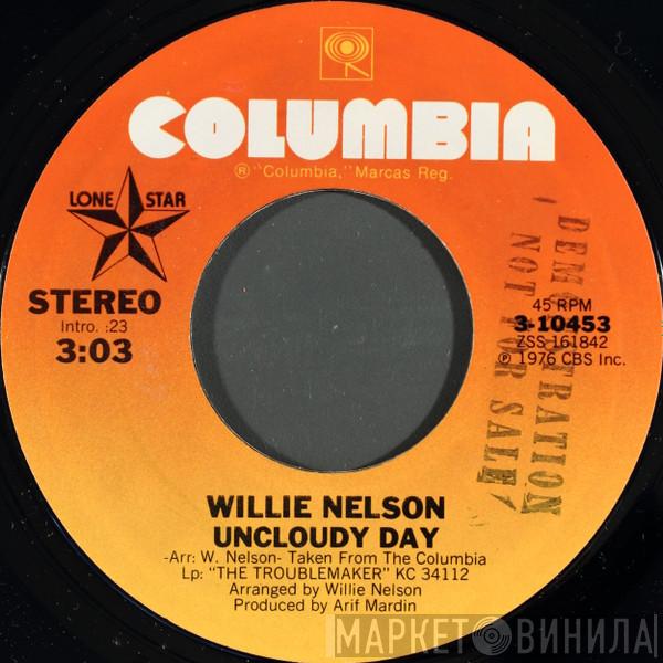 Willie Nelson - Uncloudy Day