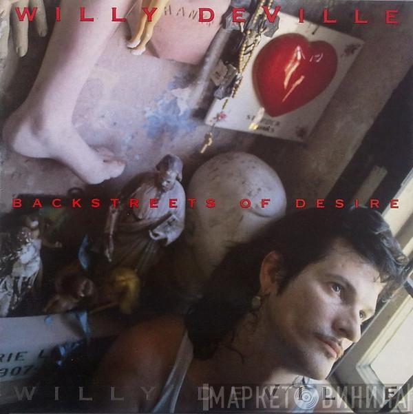 Willy DeVille - Backstreets Of Desire