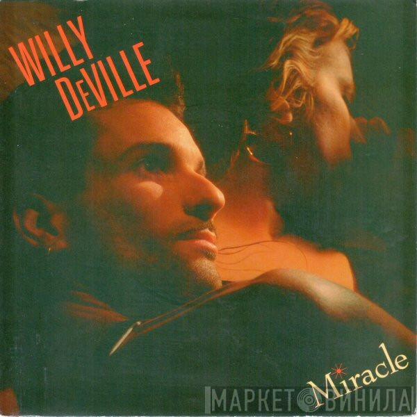  Willy DeVille  - Miracle