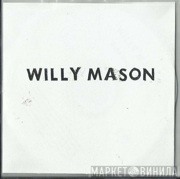 Willy Mason - Gotta Keep Walking