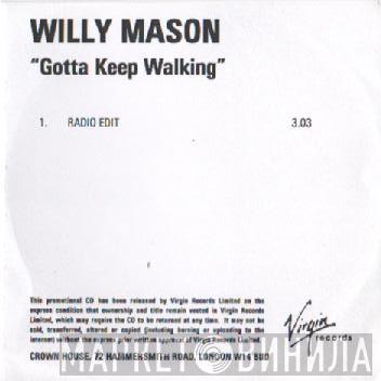  Willy Mason  - Gotta Keep Walking