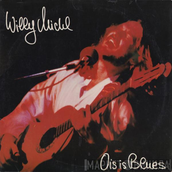 Willy Michl - Ois Is Blues