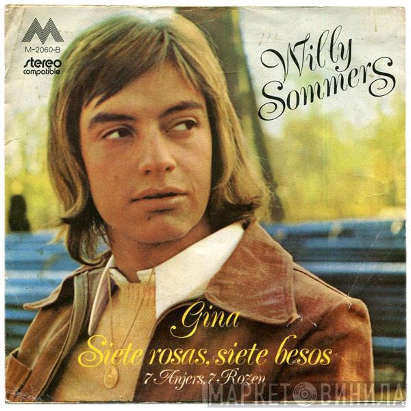 Willy Sommers - Gina / Siete Rosas, Siete Besos